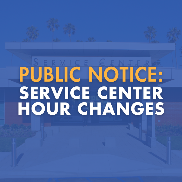 Service Center Hour Changes
